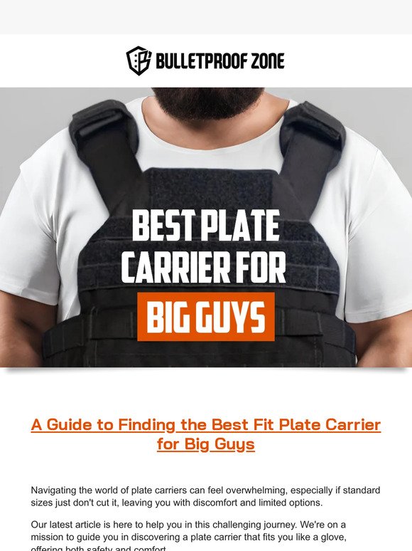 Struggling to Find the Perfect Plate Carrier as a Big Guy?