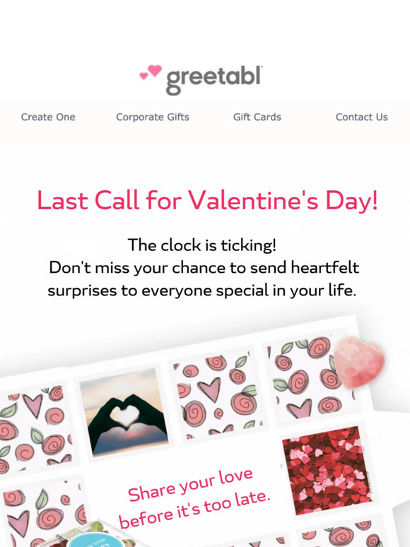 Last Call for Valentine's Day