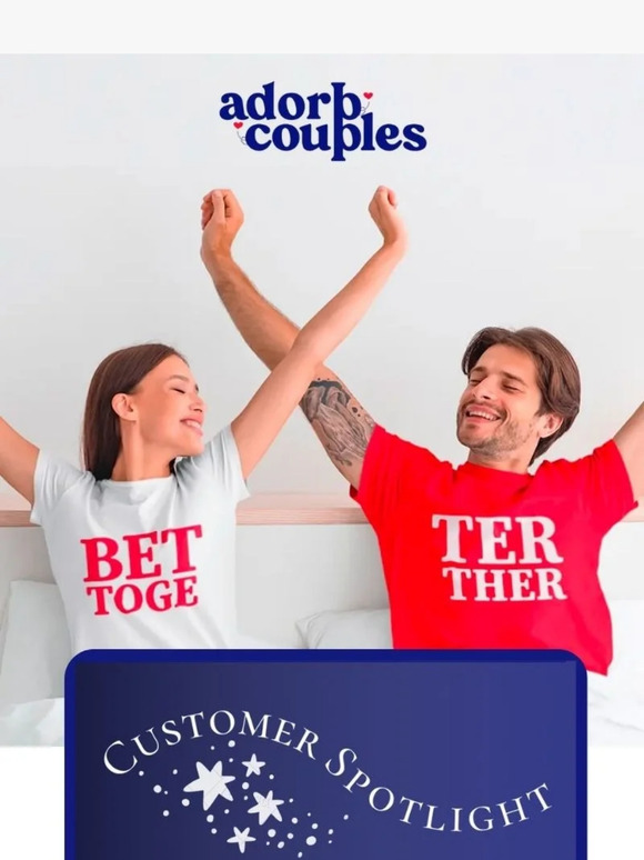Customer Spotlight on Our Couples Apparel!