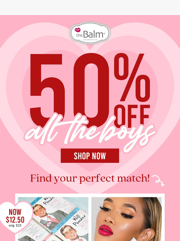 ❤️ Fall in Love with 50% OFF theBalm Boys! ❤️