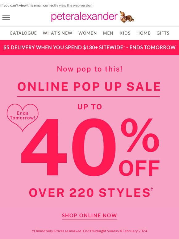 Now pop to this. Online Pop Up SALE ends tomorrow!