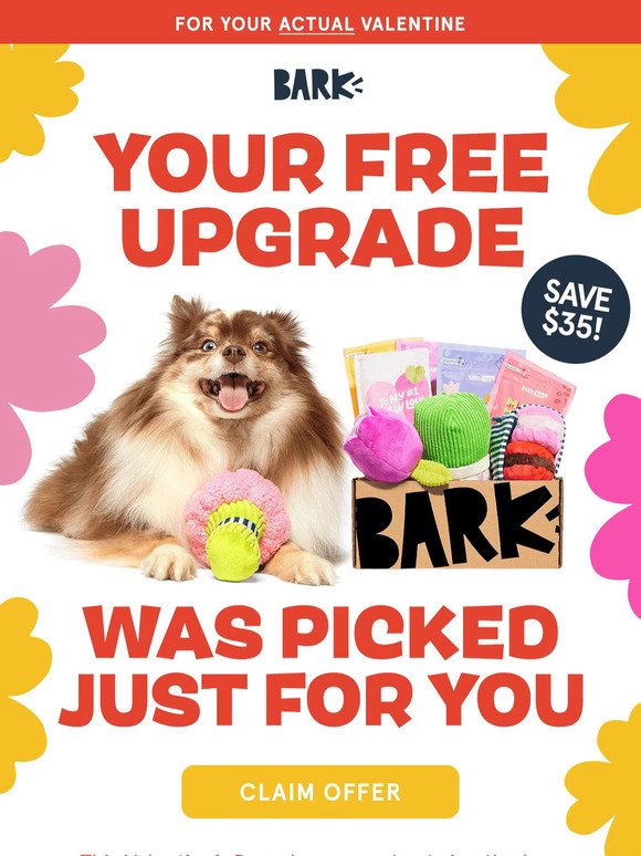 Picked just for you: FREE upgrade on our Valentine’s Day Box