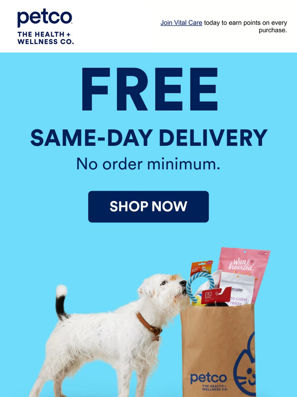 PETCO Limited time only Get FREE SameDay Delivery with no order