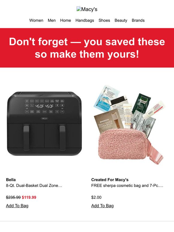Macy's: Your saved items are ready for you