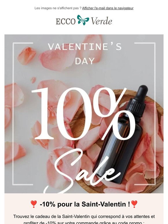 ❣️ Vos -10% pour la Saint-Valentin vous attendent ! ❣️