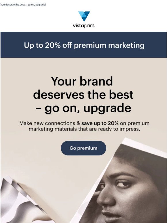 Up to 20% off premium marketing to win more brand love