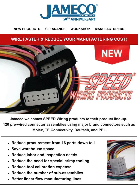 Wire Faster and Reduce Your Manufacturing Cost