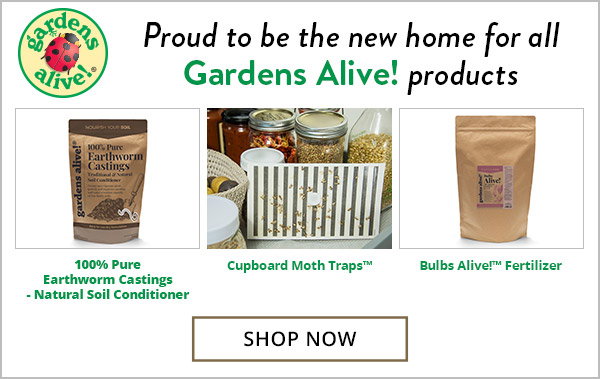 Gardens Alive! Eco-Friendly Solutions