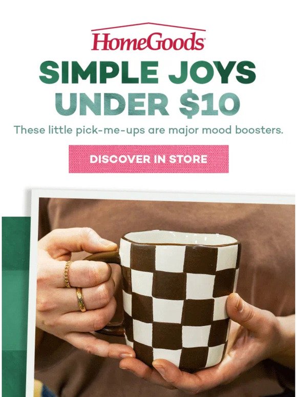 Coffee mugs, treats & more for under $10.