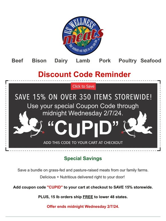 CUPID Aims to Save - Code Ends Soon - 100% Grass-fed Meats - Over 350 Items