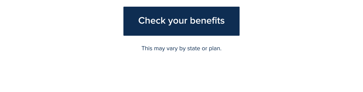 Check your benefits