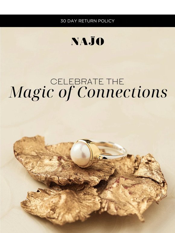 Celebrate the Magic of Connections