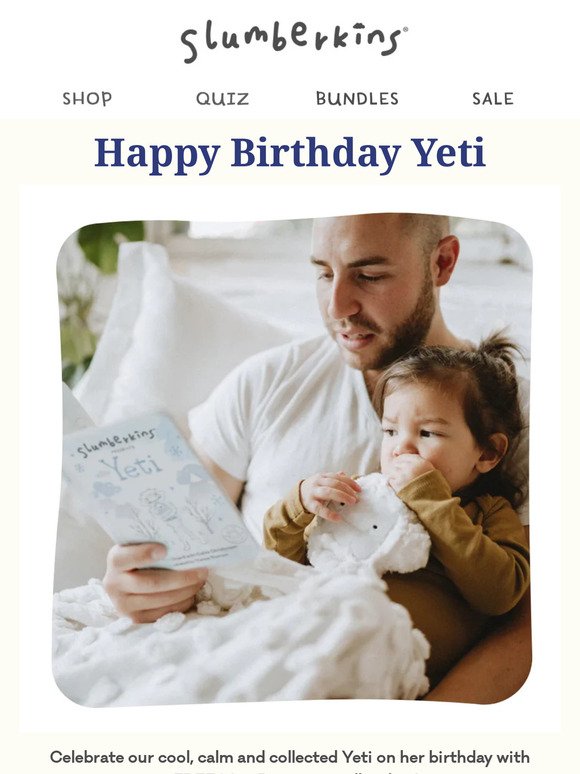 Happy Birthday Yeti ❄️