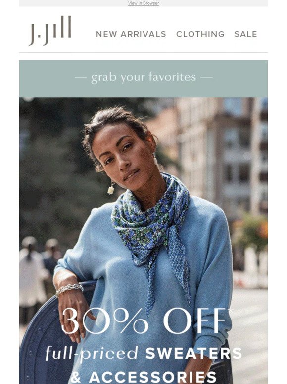 Take 30% off full-priced sweaters and accessories!