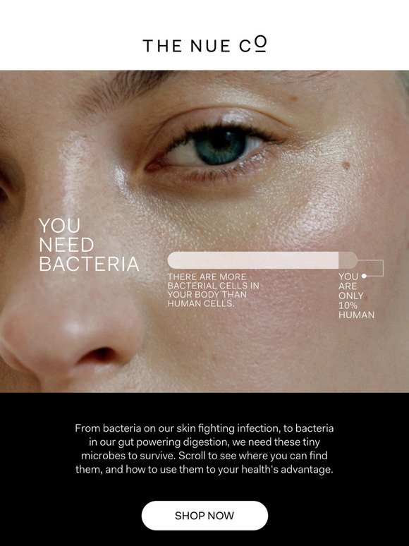 You are 90% bacteria 🦠