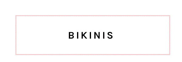 Bikinis