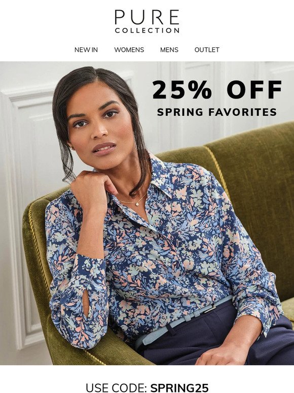 25% Off Spring Favorites. Limited Time Only!