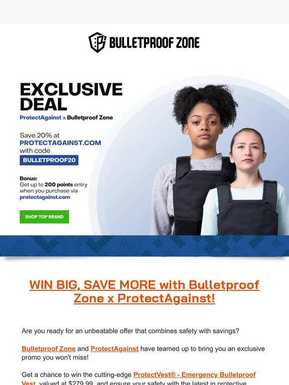 Win big & save more with Bulletproof Zone and ProtectAgainst!