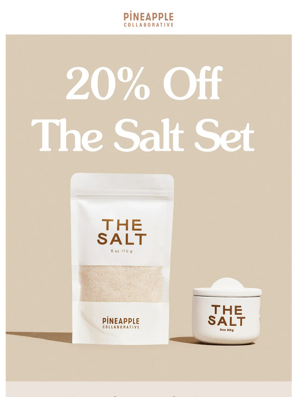 20% Off The Salt Set for Valentine's 💞
