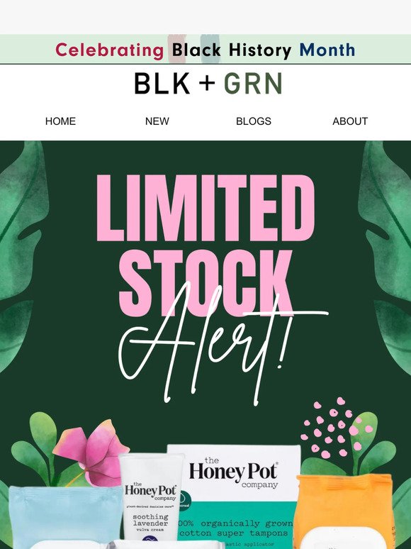 Last Call: Honeypot's Final Stock at BLK+GRN! ✨