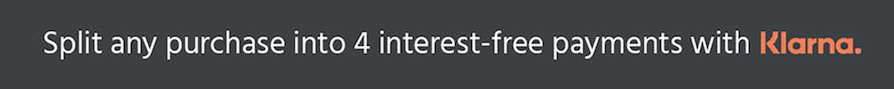 Klarna - split any purchase into 4 interest-free payments.