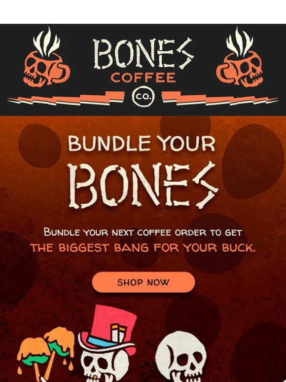Bundle Your Bones