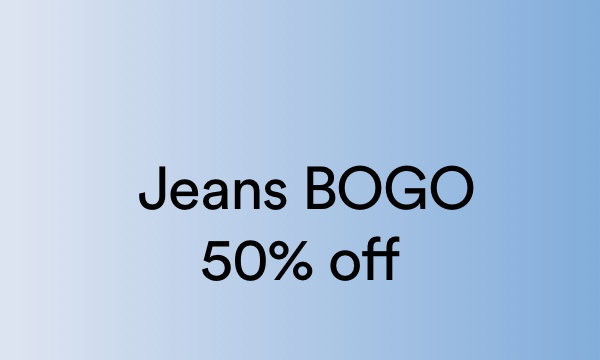 Jeans BOGO 50% Off
