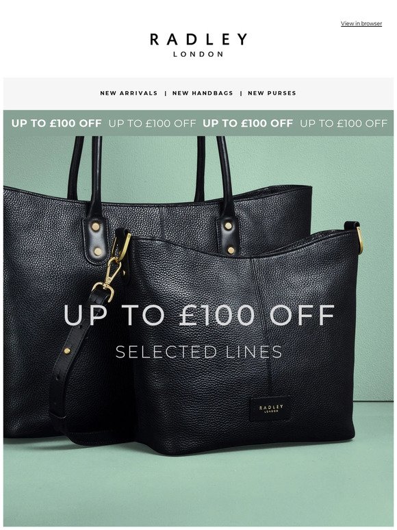 Save up to £100 on popular styles 