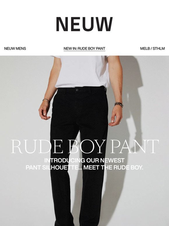Introducing The Rude Boy Pant