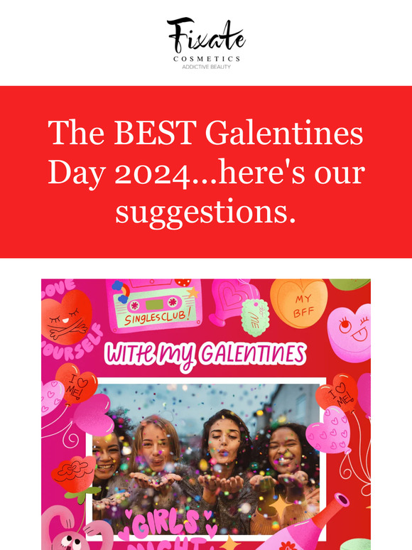 Fixate Cosmetics Company The BEST Galentines Day 2024... Milled