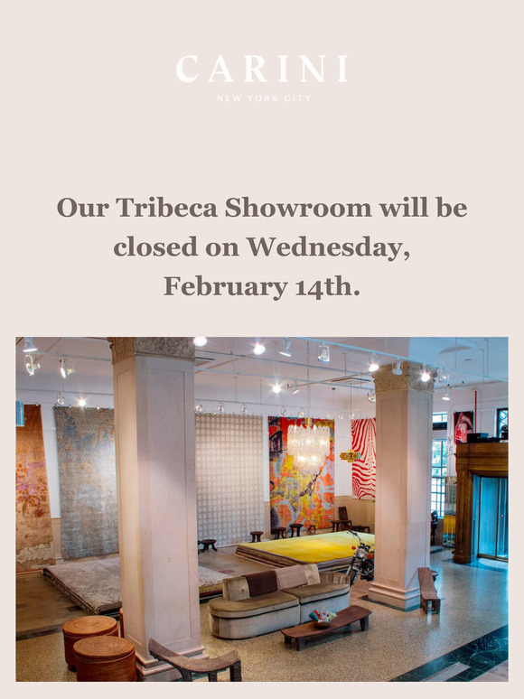 Tribeca Showroom Closed 2/14/2024