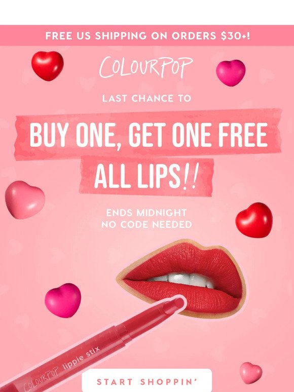 Hurry, last day for BOGO free lips! 💄