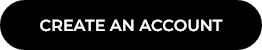 CREATE AN ACCOUNT