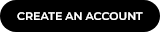 CREATE AN ACCOUNT