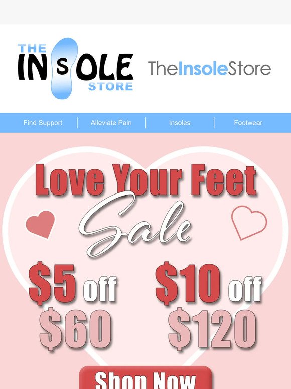Show Your Feet Some Love and Save up to $10 off!