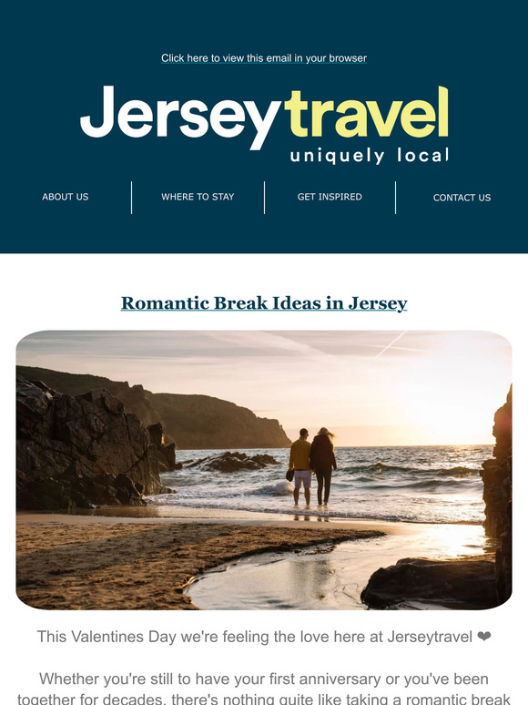 Romantic Break Ideas in Jersey!