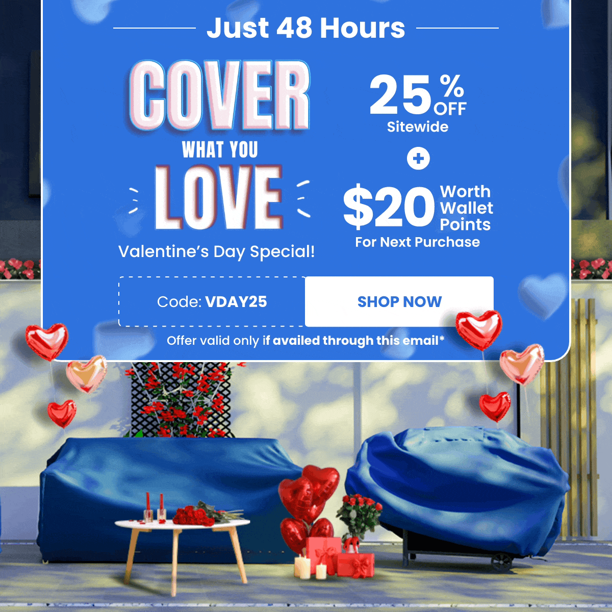 Covers And All 48 Hours of Love in the Air, Savings in the Cart! Milled
