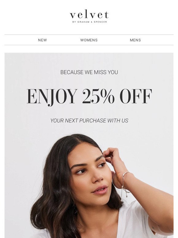 A Gift Just For You: 25% Off Your Purchase