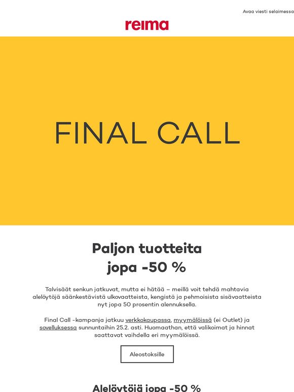 Jopa -50 % Final Call -kampanjassa