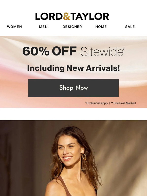 Lord &amp; Taylor Email Newsletters: Shop Sales, Discounts, and Coupon Codes