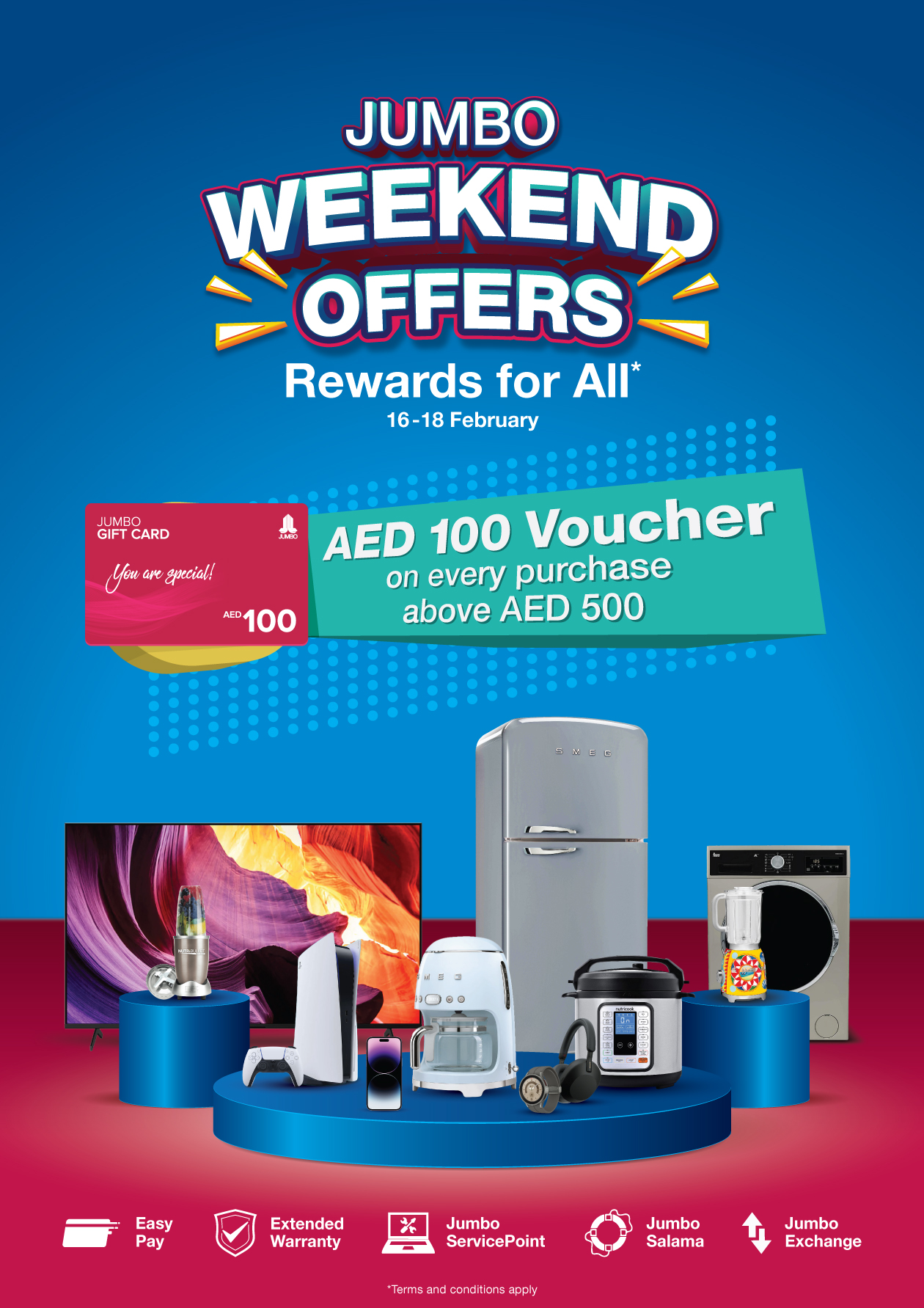 Jumbo Electronics This weekend only! AED 100 voucher with EVERY