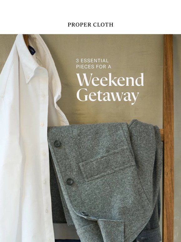 3 Essential Pieces for a Weekend Getaway