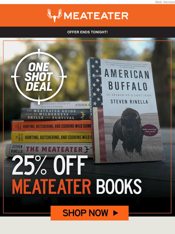 MeatEater Email Newsletters Shop Sales, Discounts, and Coupon Codes