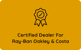Certified Dealer For Ray-Ban Oakley & Costa