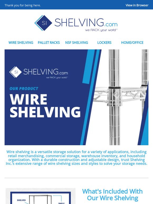 Our Wire Shelving Will Solve Your Storage Needs