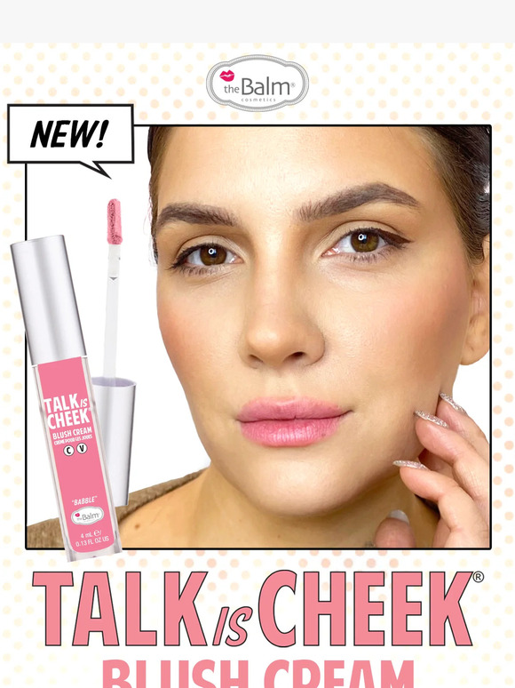 NEW! Talk is Cheek Blush Cream® 😍