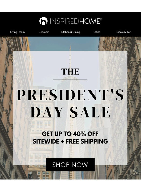 Presidents Day Sale: Up to 40% Off Starts Now!