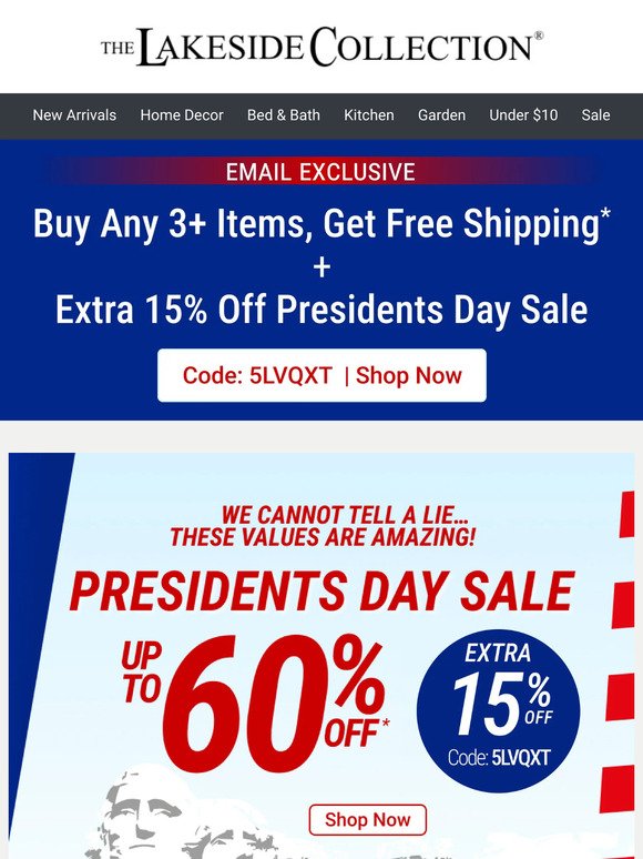 Presidential Pickings: Extra 15% Off + Free Shipping!