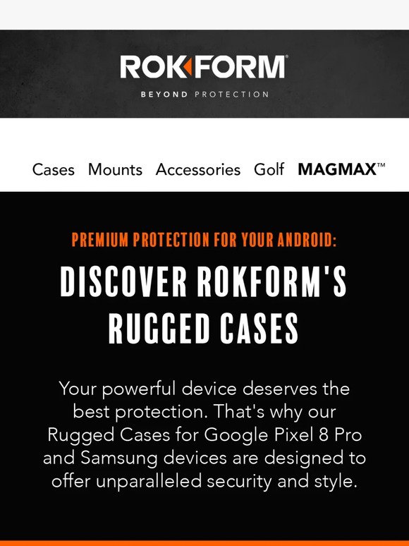 Unrivaled Android Protection Awaits - Discover Rokform's Rugged Cases