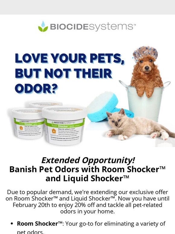 Great News: We've Extended Our Pet Odor Eliminator Sale Until Feb 20th!